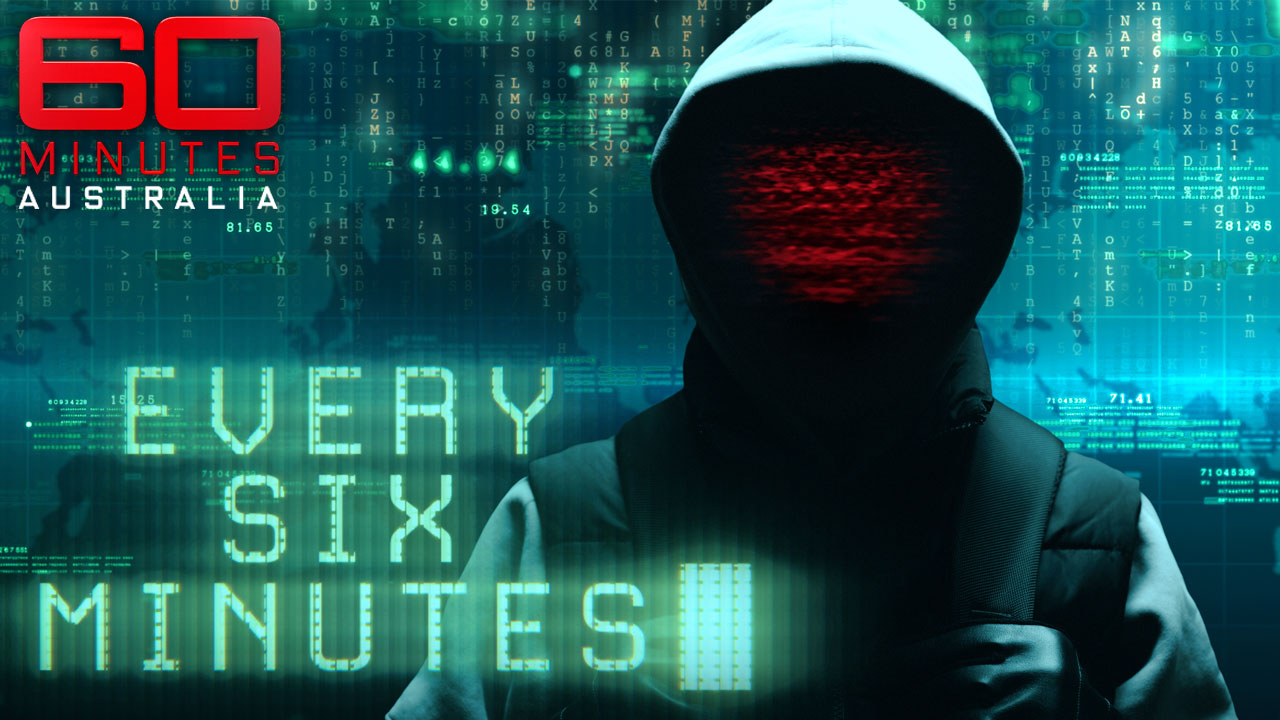 Cyber crime - "Every Six Minutes" 